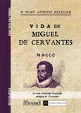 Vida de Miguel de Cervantes. 