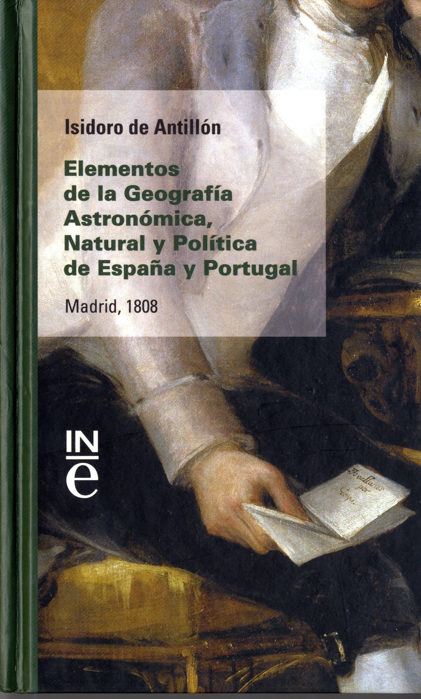 Elementos de geografía astronómica, natural y política de España y Portugal. 