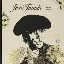 José Tomás, de Nimes al cielo. 