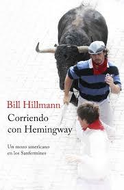 Corriendo con Hemingway. 