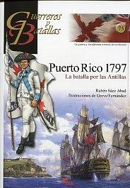 Puerto Rico 1797. La batalla por las Antillas. 