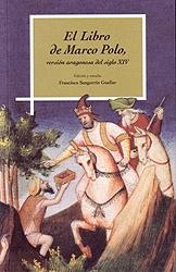El Libro de Marco Polo: versión aragonesa del siglo XIV.