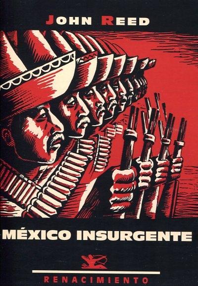 México insurgente. 