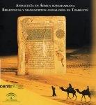 Andalucía en África Subsahariana. Bibliotecas y manuscritos andalusíes en Tombuctú. 
