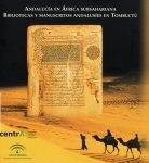 Andalucía en África Subsahariana. Bibliotecas y manuscritos andalusíes en Tombuctú.