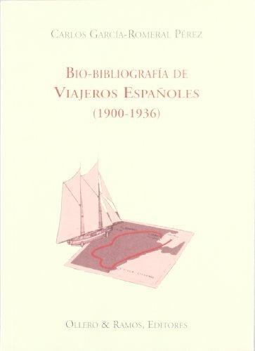 Bio-Bibliografía de Viajeros Españoles (1900-1936)