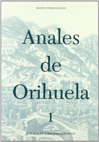 Anales de Orihuela - (Siglos XIV-XVI) (2 Vols.)
