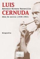 Luis Cernuda años de exilio ( 1938-1963  - 2