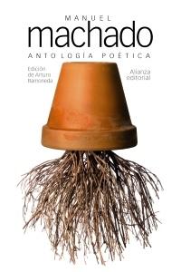 Antología poética "(Manuel Machado)". 