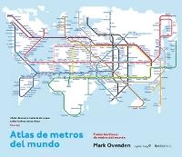 Atlas de los metros del mundo. 