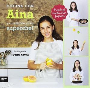 Cocina con Aina y conviértete en Superchef. 