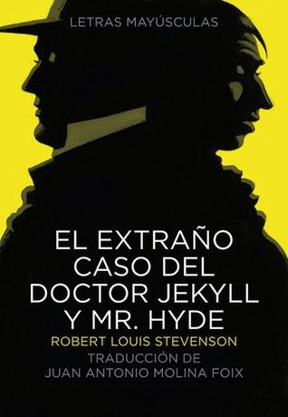 El extraño caso del Dr. Jekill y Mr. Hyde. 