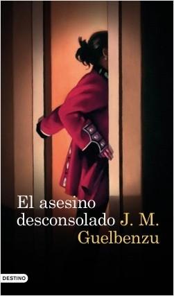 El asesino desconsolado "(Serie Mariana de Marco - 8)"
