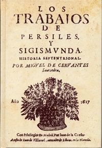 Trabajos de Persiles y Sigismunda, Los "Historia septentrional (Edición fascsímil)". 