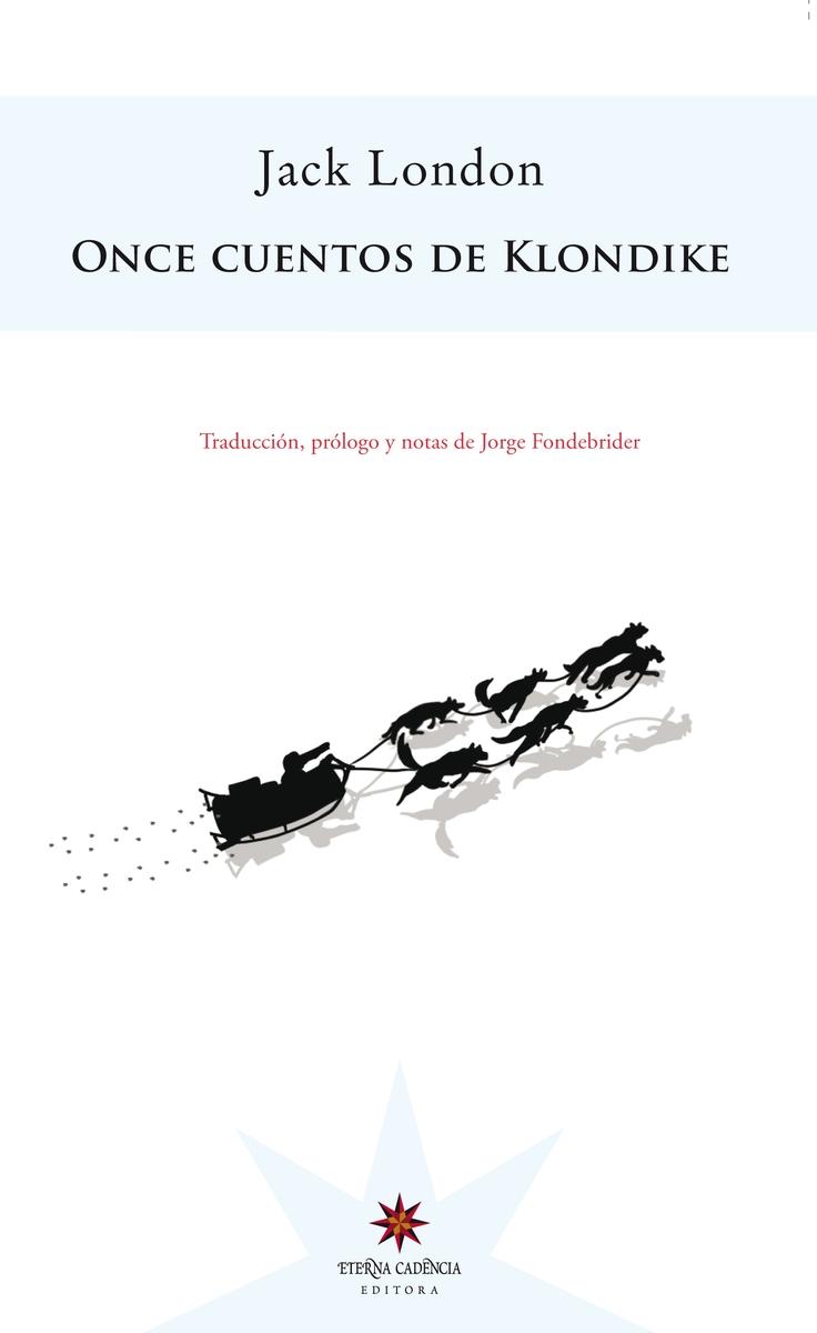 Once cuentos de Klondike. 