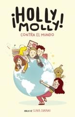 ¡Holly Molly! Contra el mundo. 