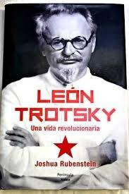 León Trotsky: una vida revolucionaria. 
