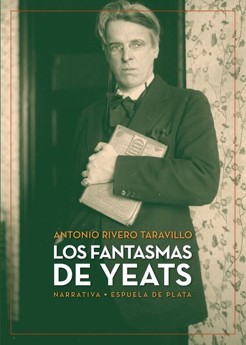 Los fantasmas de Yeats. 