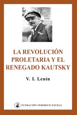 La revolución proletaria y el renegado Kautsky. 