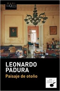 Paisaje de otoño "(Serie Mario Conde - 4). Las cuatro estaciones - 4".
