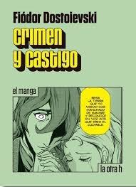 Crimen y castigo (el manga). 