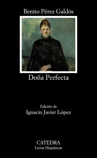 Doña Perfecta. 