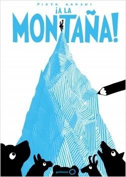 ¡A la montaña!.