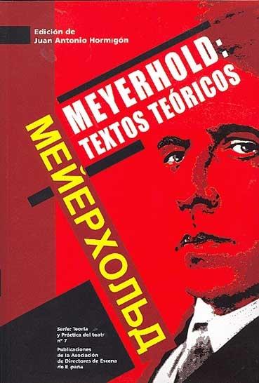 Meyerhold: textos teóricos. 