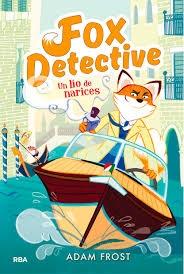 Fox detective - 2: Un lío de narices. 