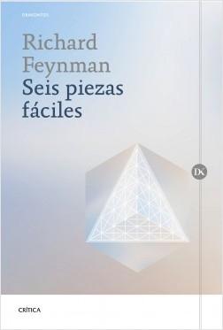 Seis piezas fáciles. La física explicada por un genio.