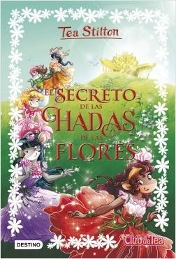 El secreto de las Hadas de las Flores "(Tea Stilton. Libros especiales)". 