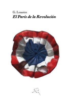 El París de la Revolución. 