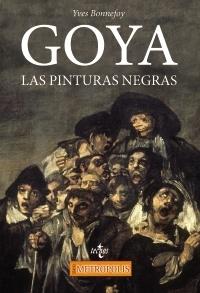 Goya. Las pinturas negra. 