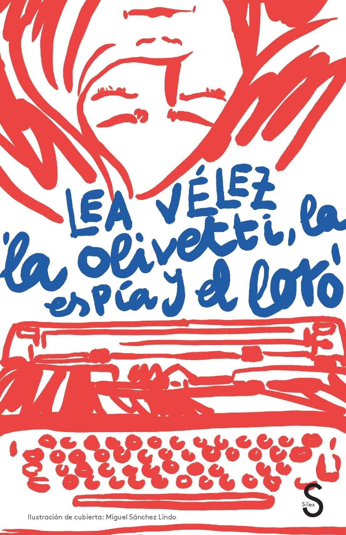La Olivetti, la espía y el loro: 