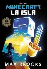 Minecraft: La Isla "(Novelas de Minecraft - 1)". 