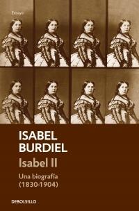 Isabel II. Una biografía (1830-1904).