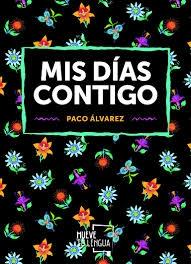 Mis días contigo. 