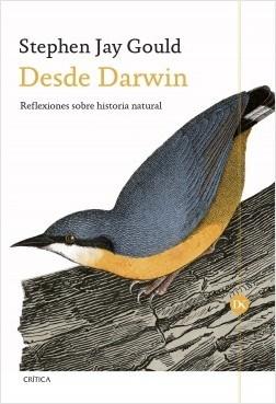 Desde Darwin. Reflexiones sobre historia natural.