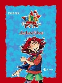 Kika Superbruja detective "Edición 20 aniversario"