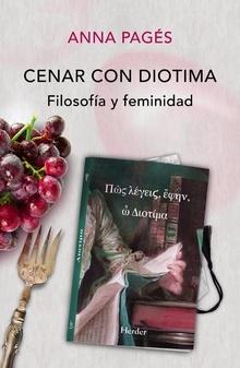 Cenar con Diotima "Filosofía y feminidad". 