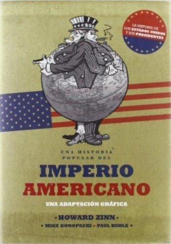 Una historia popular del Imperio Americano "Una adaptación gráfica".