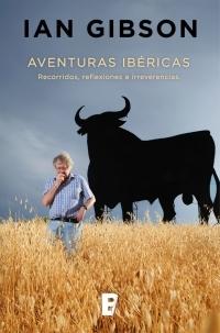 Aventuras ibéricas. Recorridos, reflexiones e irreverencias.