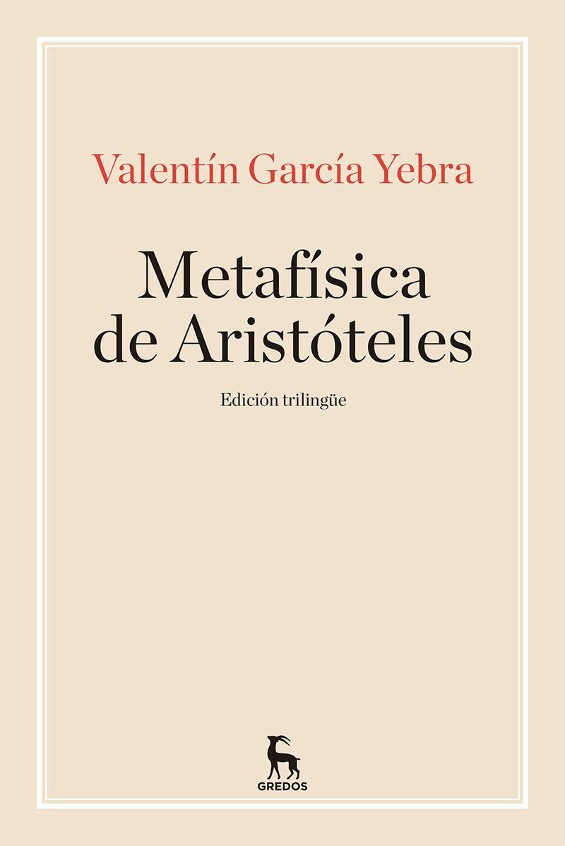 Metafísica de Aristóteles "(Edición trilingüe)". 