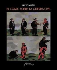 El cómic sobre la guerra civil.