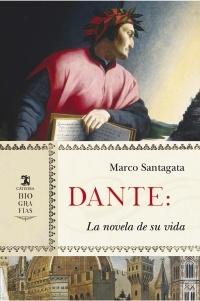 Dante. La novela de su vida. 