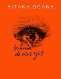 La tinta de mis ojos.