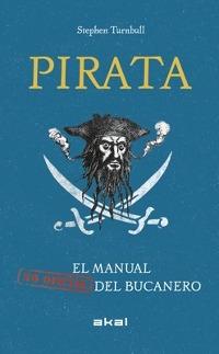 Pirata. El manual del bucanero "(No oficial)". 