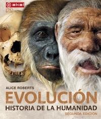 Evolución. Historia de la humanidad . 