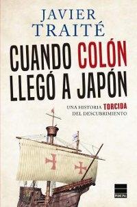 Cuando Colón llegó a Japón. 