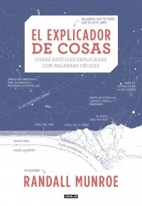 El explicador de cosas "Cosas difíciles explicadas con palabras fáciles".